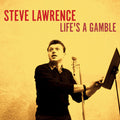 Lawrence,steve - Life's A Gamble - Music CD