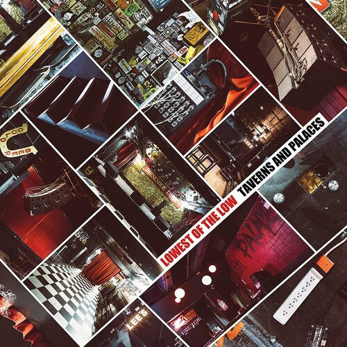 Lowest Of The Low - Taverns & Palaces - Vinyl Record