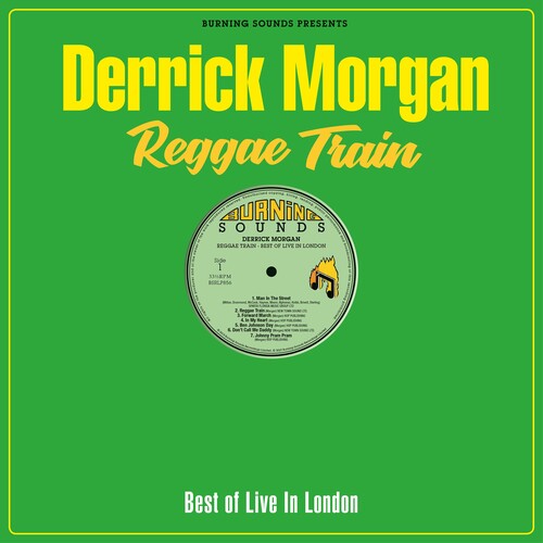 Morgan,derrick - Reggae Train - Vinyl Record