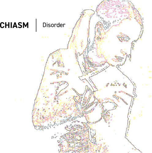 Chiasm - Disorder - Music CD