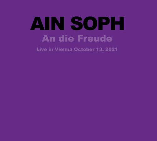Ain Soph - An Die Freude - Music CD