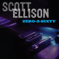 Ellison,scott - Zero-2-sixty - Music CD