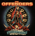 Offenders - Orthodoxy Of New Radicalism - Vinyl Record