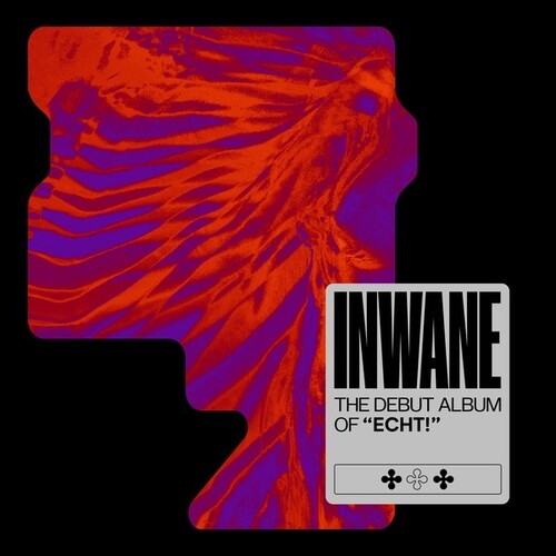 Echt - Inwane - Music CD
