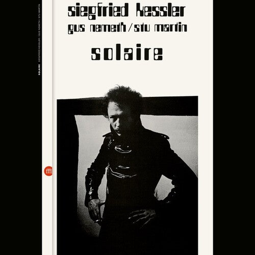 Kessler,siegfried / Nemeth,gus / Martin,stu - Solaire - Music CD