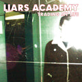 Liars Academy - Trading My Life - Vinyl Record
