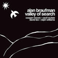 Braufman,alan - Valley Of Search - White - Vinyl Record