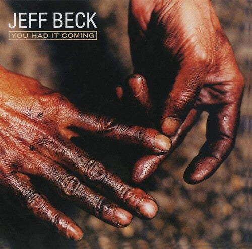 Beck,jeff - You Had It Coming - Music CD