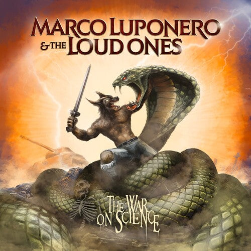Luponero,marco & The Loud Ones - War On Science - Music CD