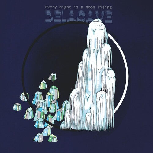 Delacave - Everytime Is Moonrising - Vinyl Record
