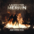 Lankester Merrin - Dark Mother Rises - Music CD