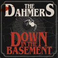 Dahmers - Down In The Basement (Red Splatter)