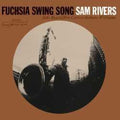 Rivers,sam - Fuchsia Swing Song (blue Note Classic Vinyl) - Vinyl Record