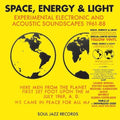 Soul Jazz Records Presents - Space Energy & Light: Experimental Electronic - Vinyl Record