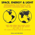 Soul Jazz Records Presents - Space Energy & Light: Experimental Electronic And - Music CD