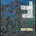 Screaming Blue Messiahs - Totally Religious - Vinyl Record