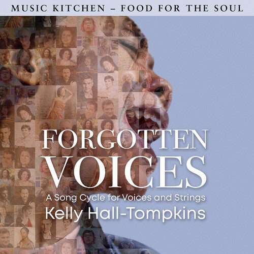 Tompkins,kelly Hall - Forgotten Voices - A Song Cycle For Voices - Music CD