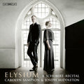 Schubert / Sampson / Middleton - Elysium - A Schubert Recital - Super Audio CD