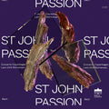 Bach,j.s. / Concerto Copenhagen - St. John Passion - Music CD