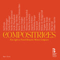 Dubois / Raes / Laferriere - New Light On French Romantic Women Composers - Music CD