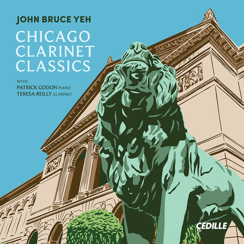 Garrop / Muczynski / Ran / Yeh - Chicago Clarinet Classics - Music CD