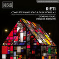 Rieti / Kouk / Rossetti - Complete Piano Solo & Duo Works Vol. 1 - Music CD