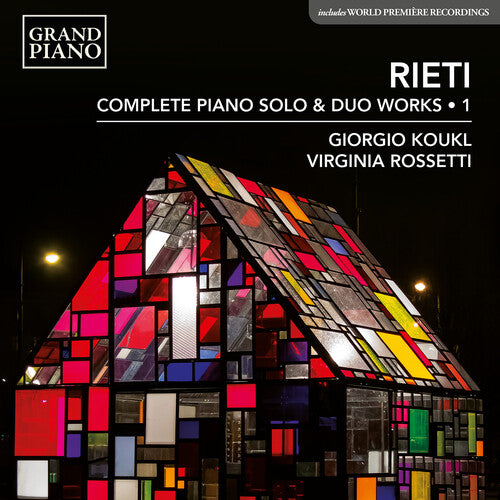 Rieti / Kouk / Rossetti - Complete Piano Solo & Duo Works Vol. 1 - Music CD