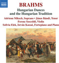 Borzo / Brahms / Frank - Hungarian Dances & The Hungarian Tradition - Music CD