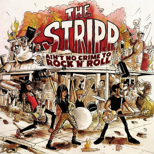 Stripp - Ain't No Crime To Rock N Roll - Music CD