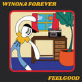 Winona Forever - Feelgood - Vinyl Record