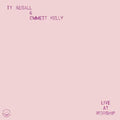 Segall,ty / Kelly,emmett - Live At Worship - Vinyl Record