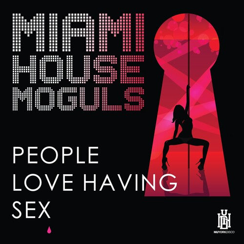 Miami House Moguls - People Love Having Sex - Music CD