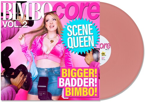 Scene Queen - Bimbocore Vol. 2 - Vinyl Record