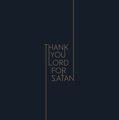 Thank You Lord For Satan - Thank You Lord For Satan - Vinyl Record