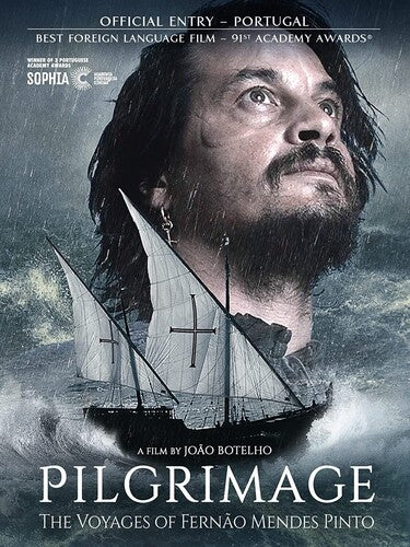 Pilgrimage: The Voyages Of Fernao Mendes Pinto - Pilgrimage: The Voyages Of Fernao Mendes Pinto - DVD