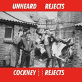 Cockney Rejects - Unheard Rejects 1979-1981 - Vinyl Record