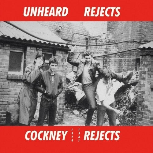 Cockney Rejects - Unheard Rejects 1979-1981 - Vinyl Record