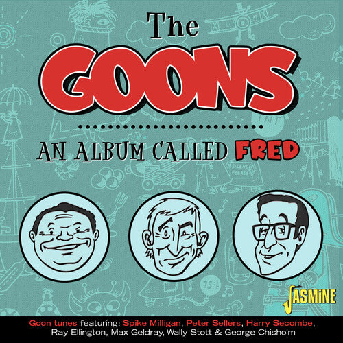 Goons - An Album Called Fred: Goon Tunes - Music CD