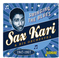 Kari,sax & His Orchestra - Swinging The Blues 1947-1957 - Music CD