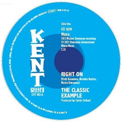 Classic Example - Right On / I Found Me A Girl - Vinyl Record
