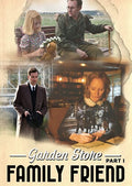 Garden Store Part 1: Family Friend - Garden Store Part 1: Family Friend - DVD