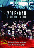 Volendam: A Refugee Story - Volendam: A Refugee Story - DVD