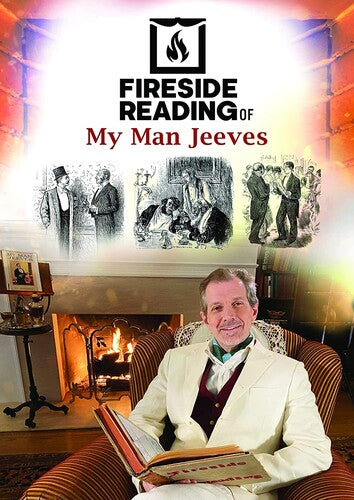 Fireside Reading Of My Man Jeeves - Fireside Reading Of My Man Jeeves - DVD