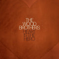 Wood Brothers - Heart Is The Hero - Music CD