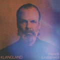 Lindstrand,henrik - Klangland - Vinyl Record