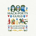 Hack-poets Guild - Blackletter Garland - Music CD
