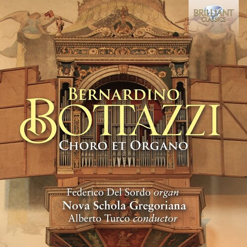 Bottazzi / Sordo / Nova Schola Gregoriana - Choro Et Organo - Music CD