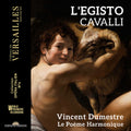 Cavalli / Dumestre / Le Poeme Harmonique - L'egisto - Music CD