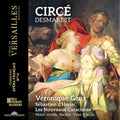 Desmarest / Gens / Les Nouveaux Caracteres - Circe - Music CD