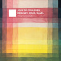 Celis / Debussy / Jansen - Jeux De Couleurs - Music CD